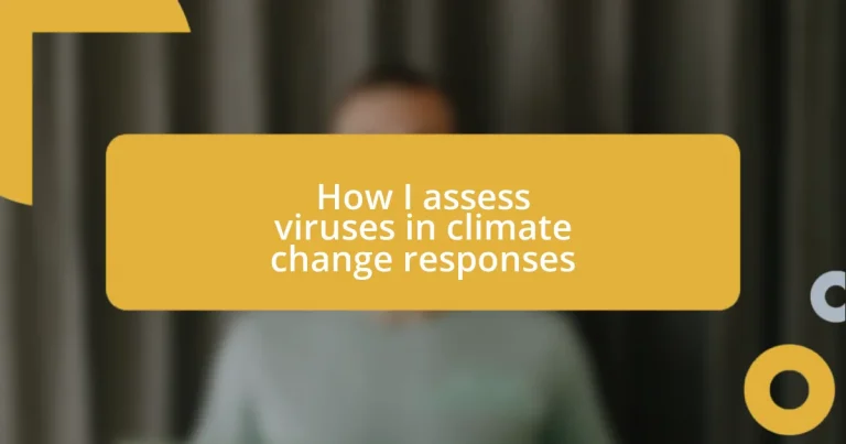 How I assess viruses in climate change responses