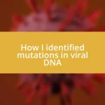 How I identified mutations in viral DNA