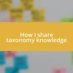 How I share taxonomy knowledge