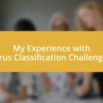 My Experience with Virus Classification Challenges