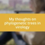 My thoughts on phylogenetic trees in virology