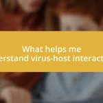 What helps me understand virus-host interactions