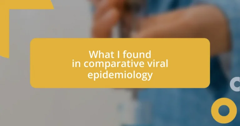 What I found in comparative viral epidemiology